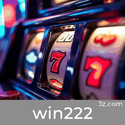 Win222: Seu Cassino Online e Apostas Confiáveis Win222: Seu Cassino Online e Apostas Confiáveis